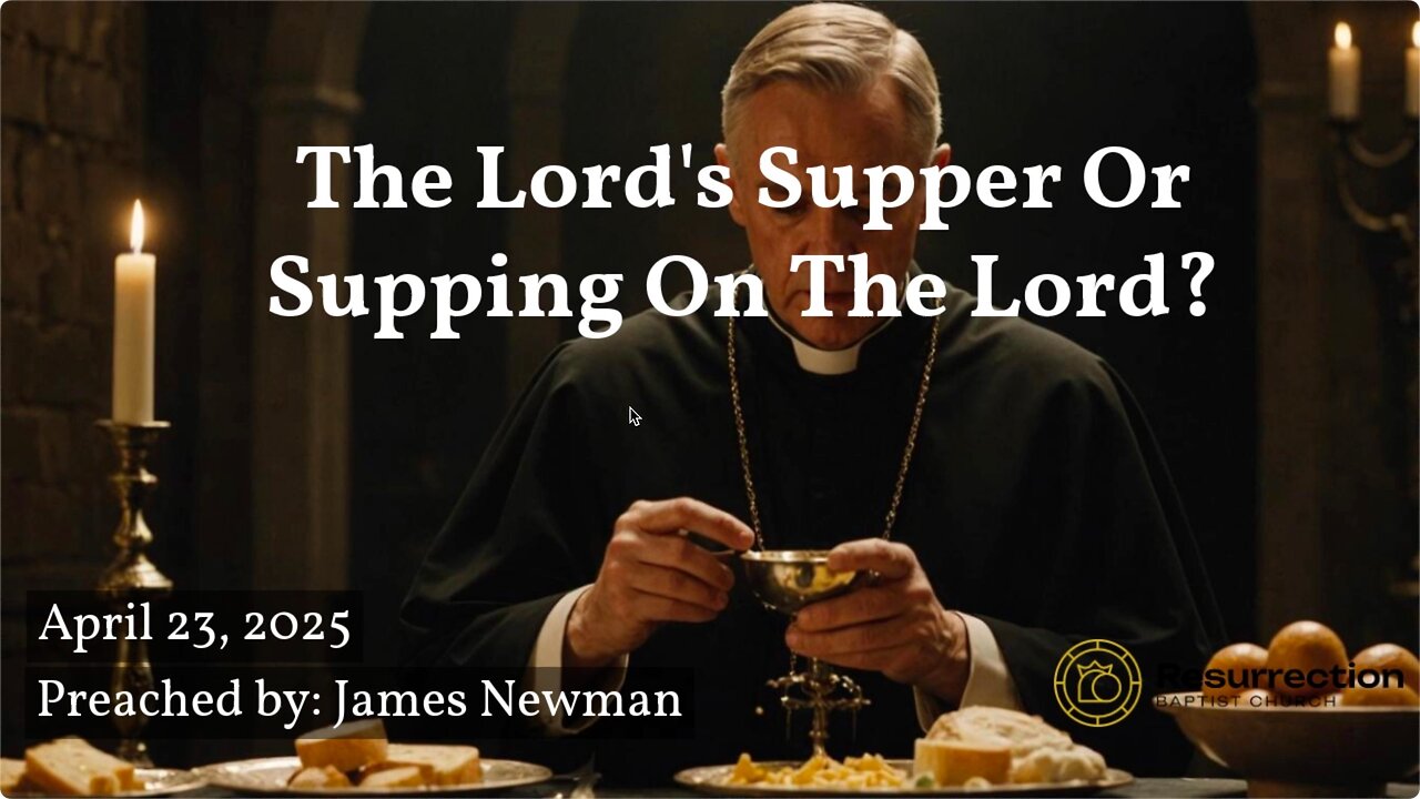 The Lord's Supper Or Supping On The Lord?