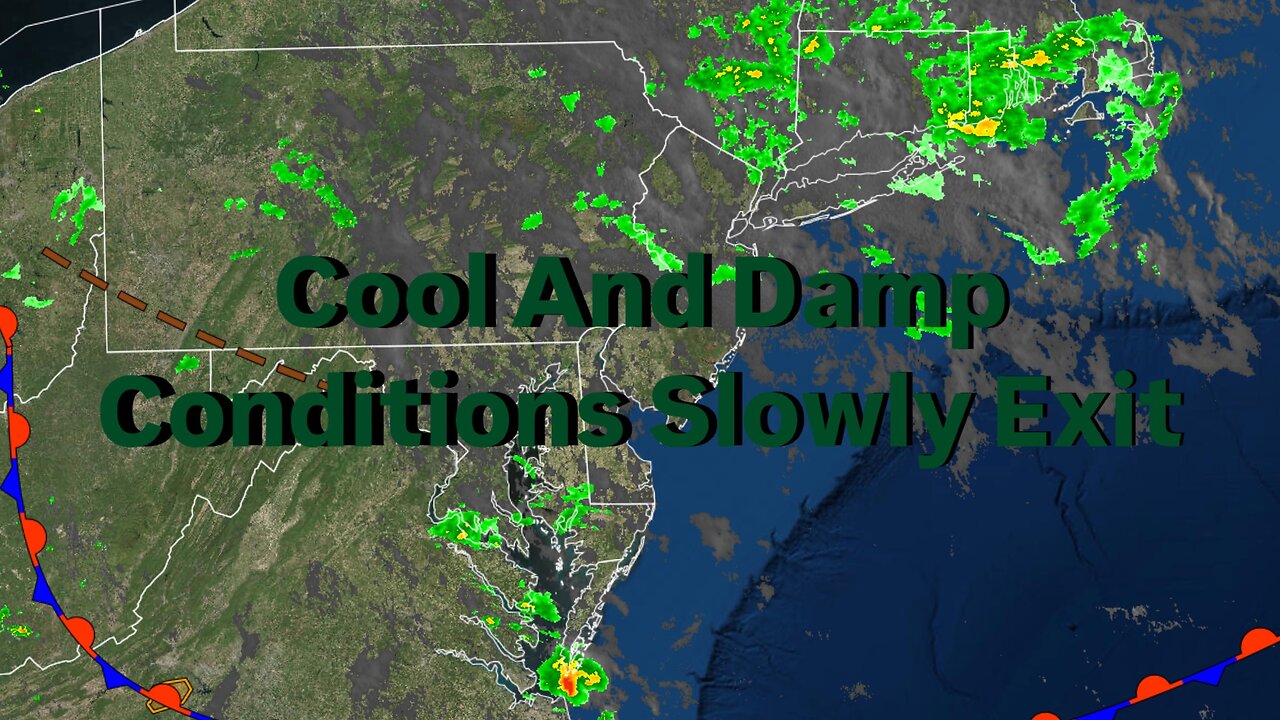 Cool And Damp Conditions Slowly Exit