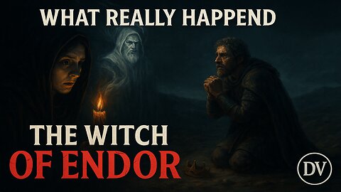 Hollywood Lied: The Witch of Endor’s REAL Story from the Bible