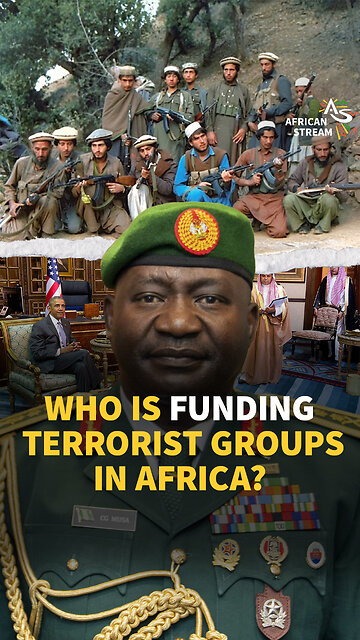 WHO IS FUNDING TERRORIST GROUPS IN AFRICA?