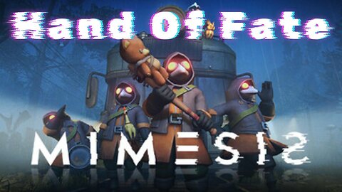 Hand Of Fate | Mimesis