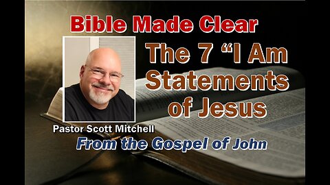 The Seven "I Am" Statements in John's Gospel