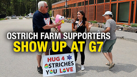Save the ostriches: Protesters provide an update at the G7 protest in Banff