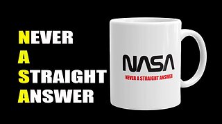 NASA Never A Straight Answer