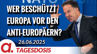 Wer beschützt Europa vor den Anti-Europäern? | Von Thomas Röper