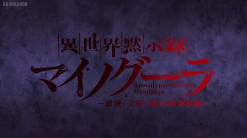 Apocalypse Bringer Mynoghra opening