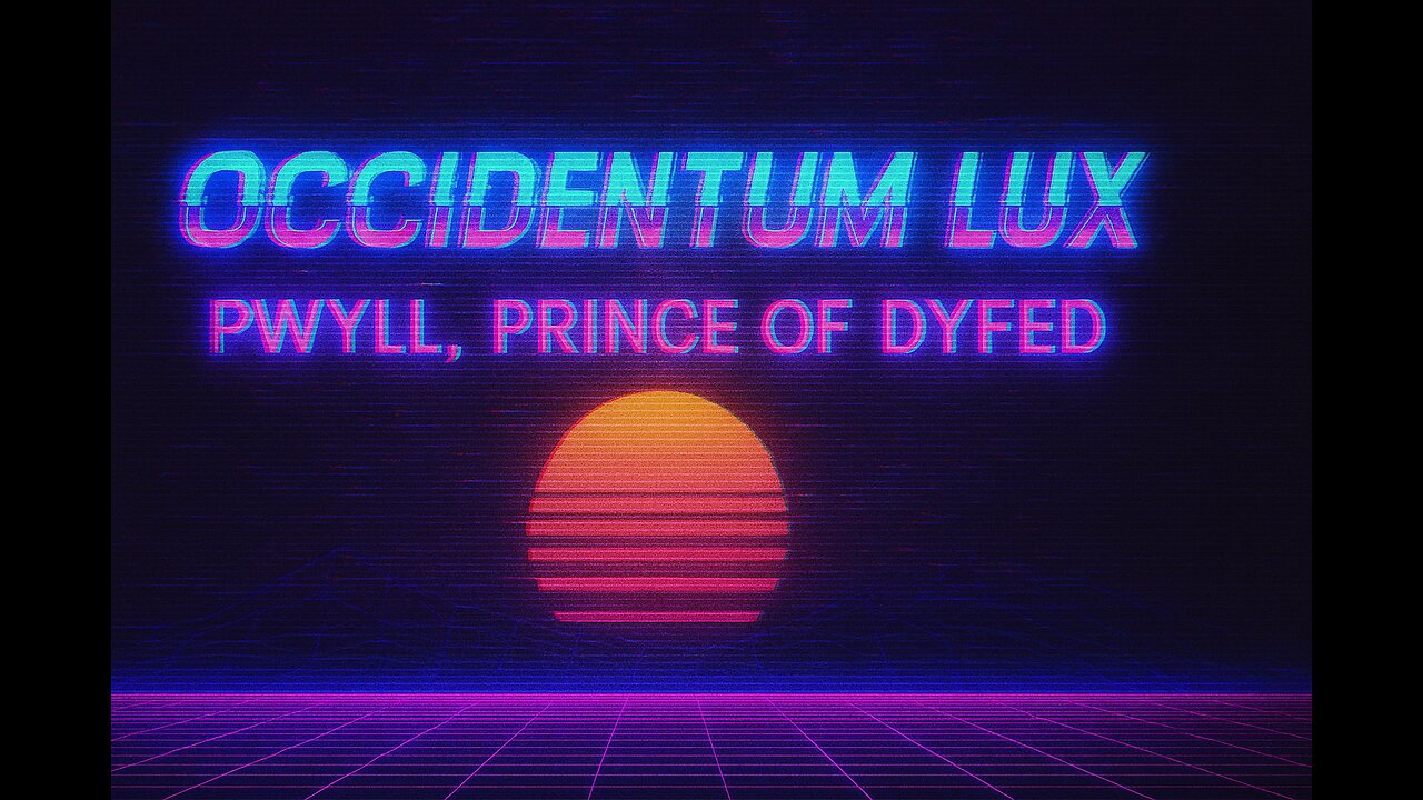 Mabinogion // Faith Protocol ft. Pwyll // Occidentum Lux