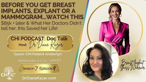 BEFORE YOU GET BREAST IMPLANTS, EXPLANT OR A MAMMOGRAM...WATCH THIS