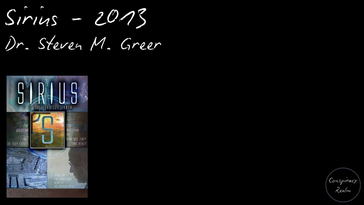 Sirius - 2013 - Dr. Steven M. Greer