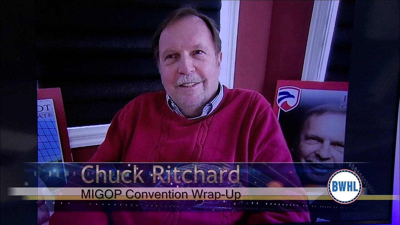 MIGOP Convention Wrap-up - Chuck Ritchard