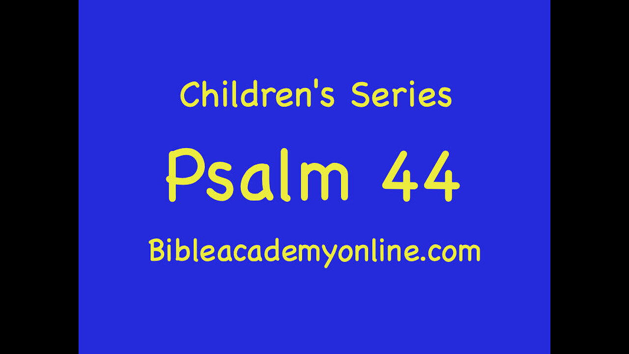 CS Psalm 44
