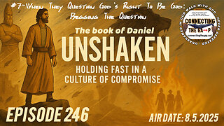 When They Question God's Right to be God - Begging the Question - 246