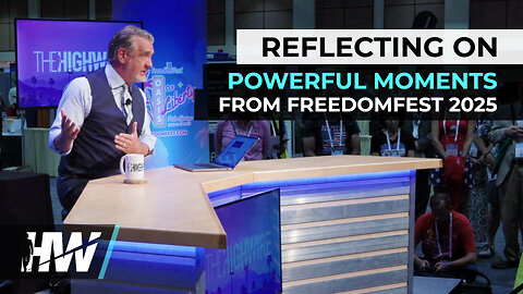 REFLECTING ON POWERFUL MOMENTS FROM FREEDOMFEST 2025