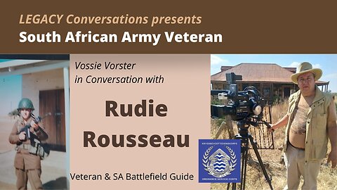 Cpl Rudie Rousseau OSC & 2nd Boer War Battlefield Tour Guide