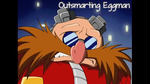 Outsmarting Eggman - LiseMiniParody