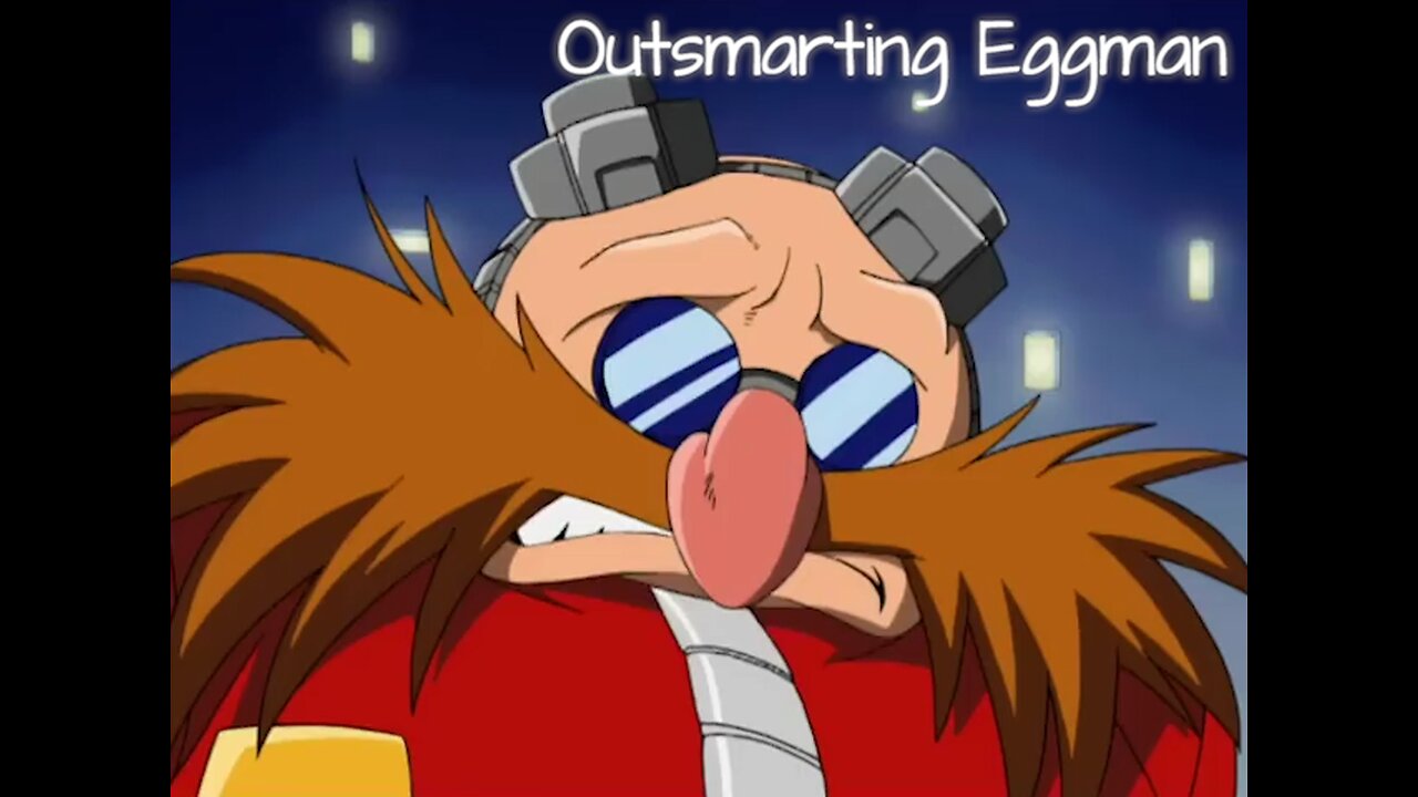 Outsmarting Eggman - LiseMiniParody