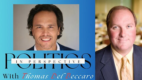 Politics in Perspective With Tom Del Beccaro, Special Guest John Solomon