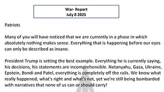 WAR REPORT - JULY 08 2025 - ABSOLUTELY NOTHING MAKES SENSE