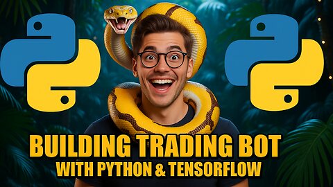 Building a Trading Bot with Python and TensorFlow 