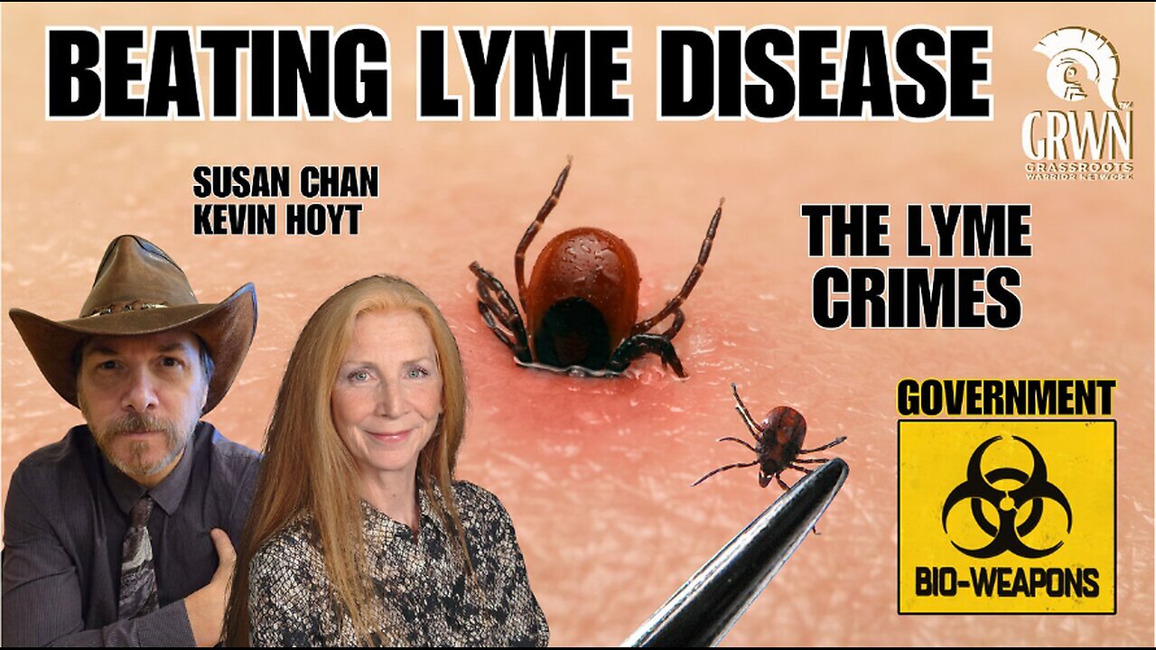 Repeat from 2/25 - Susan Chan: Fighting and beating the US bioweapon - lyme disease