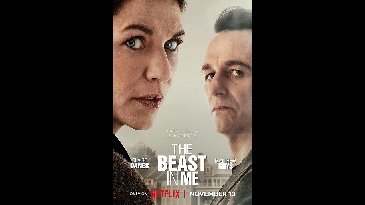 Trailer - The Beast in Me - 2025 - Netflix (1080p, h264)