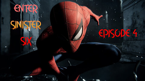2018 SPIDERMAN EPISODE 4