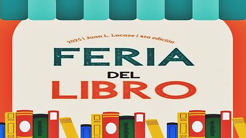 Algunos momentos de la Feria del Libro en Juan L. Lacaze, 4ta Edición - 16, 17 y 18/05/2025