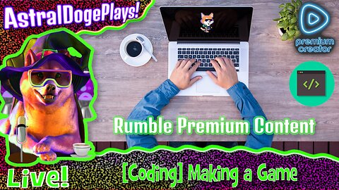 Making a Game ~LIVE!~ Coding