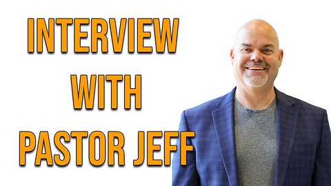 Pastor Scott Show Interview - Pastor Jeff joins the show
