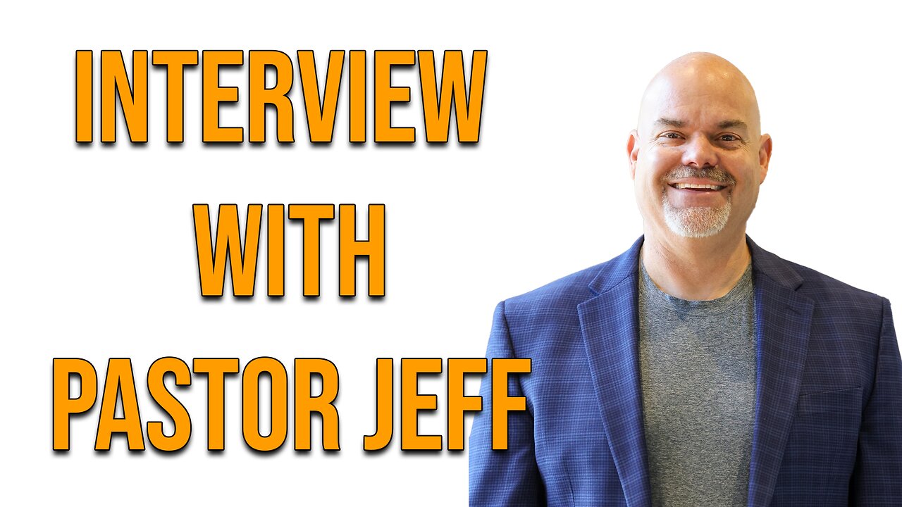 Pastor Scott Show Interview - Pastor Jeff joins the show