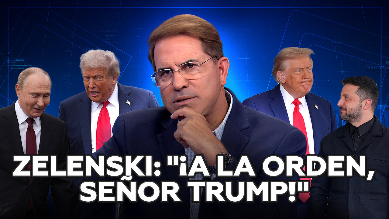 Zelenski: "¡A la orden, señor Trump!"