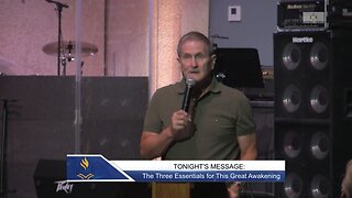 The Three Essentials for This Great Awakening
