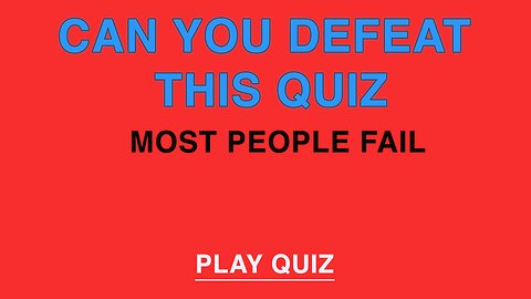 Unbeatable Knowledge Quiz