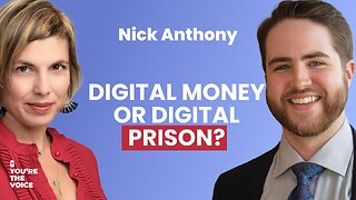 Digital Money or Digital Prison? - Nick Anthony | You're The Voice - LIVE from Lugano PlanB Forum!