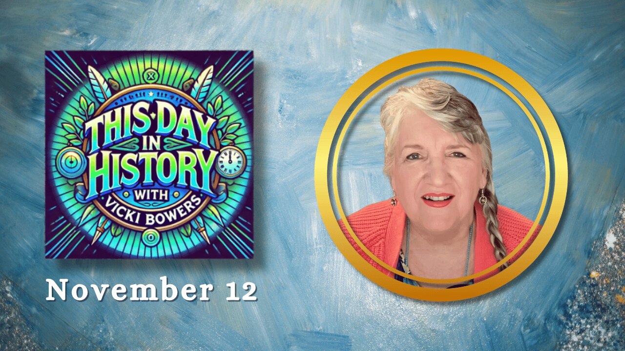 November 12 This Day in History (2025)