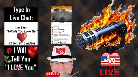 Live Stream LOVE CHAT 02 08 2026 Free: You Ask Me To Say I Love You-I Tell You I Love You-That's It!