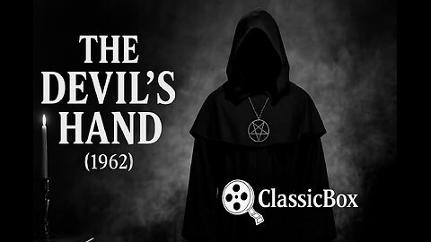 The Devil’s Hand (1961) | Robert Alda & Neil Hamilton | Horror Classic | Full Movie | ClassicBox