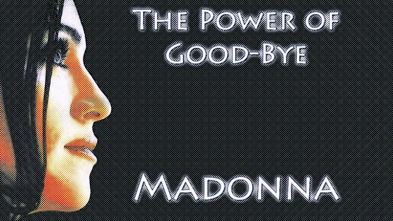 The Power of Good-Bye