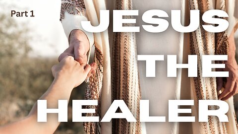Jesus the Healer (Part 1) - Pastor Thomas C Terry III - 9/10/25
