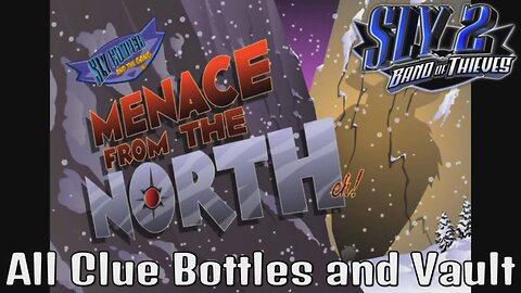 Sly 2: Episode 7/ Menace from the North eh Clue Bottles #slycooper #gamingguide