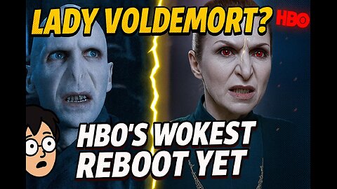 Lady Voldemort?! HBO’s Harry Potter Reboot Goes FULL WOKE
