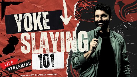 Yoke Slaying 101: God's Authority in your Hands | Prophet Charlie Shamp
