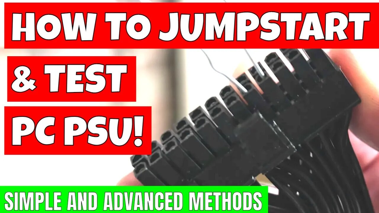 How To Jumpstart your PC & Test A PC Power Supply From Simple To Advanced FT Dr Power 3