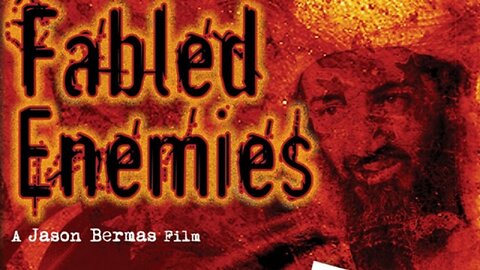 Fabled Enemies (2008) - A Jason Bermas Documentary