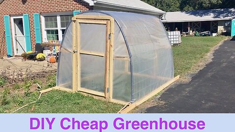 DIY Cheap Greenhouse