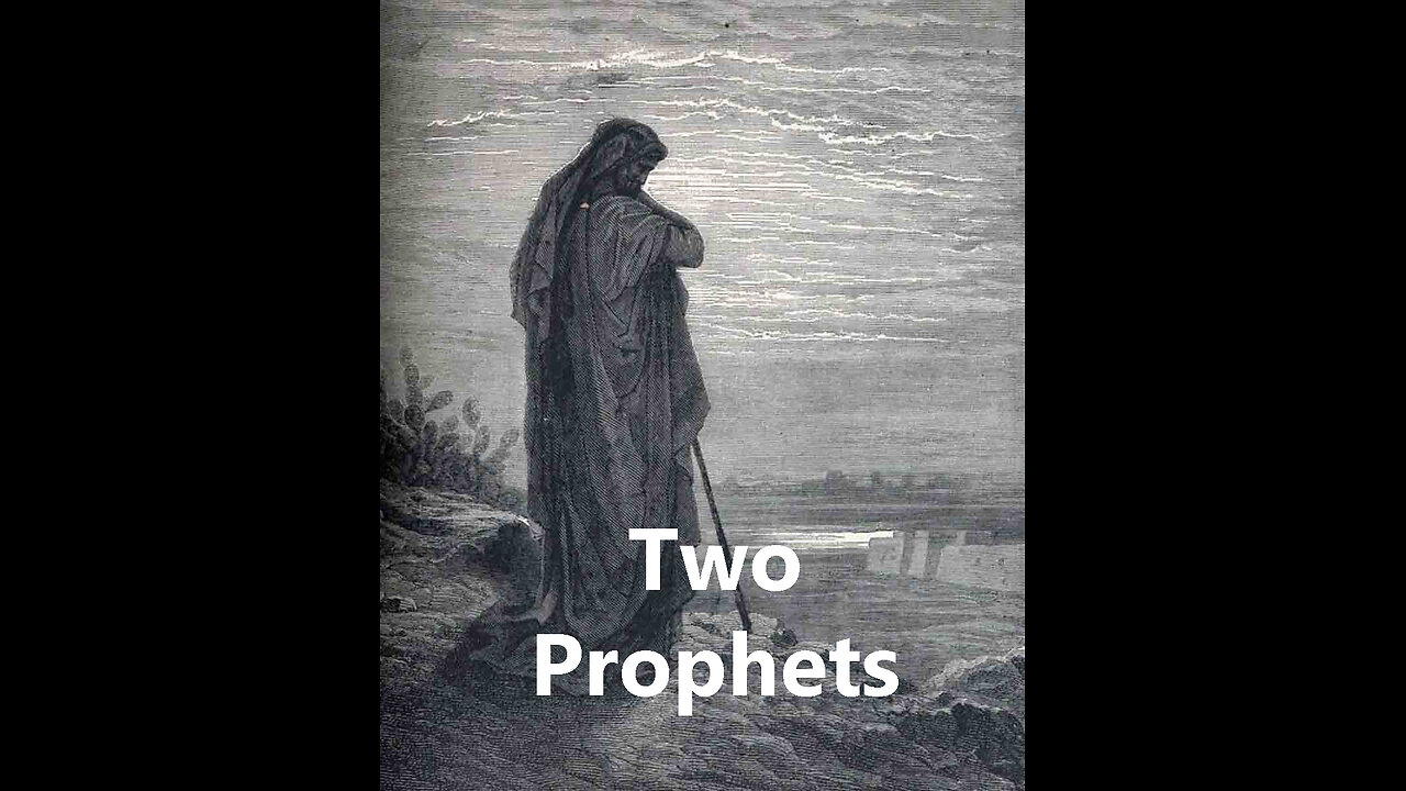 Two Prophets