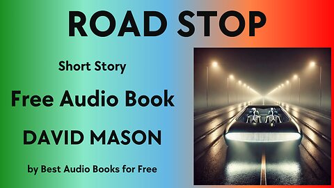Road Stop - A Short Story - by David Mason - Best Audio Books for Free