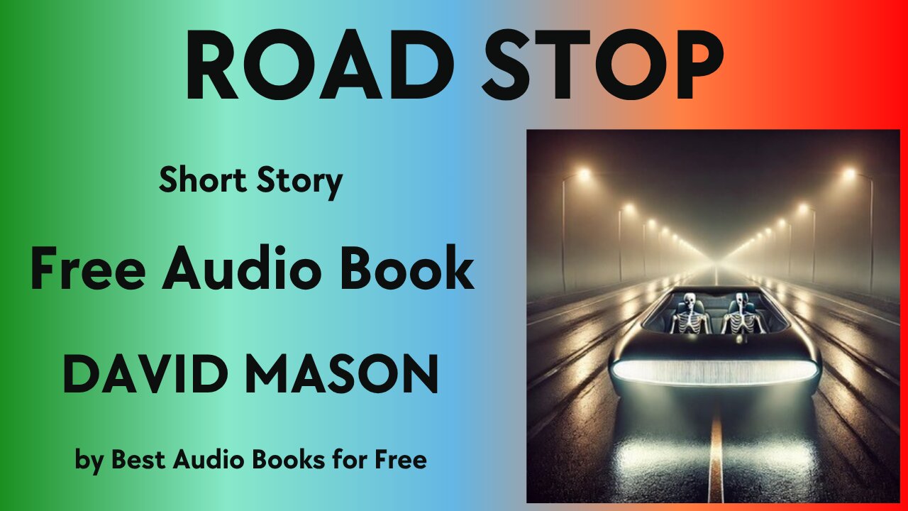 Road Stop - A Short Story - by David Mason - Best Audio Books for Free