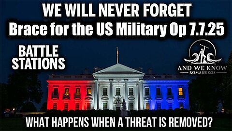 Trump's Secret Plan Exposed, BATTLE STATIONS; We will Never Forget, Weather WAR, ELON off the RAILS