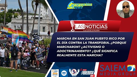 Marcha en San Juan Puerto Rico por el Día contra la Transfobia. ¿Porque Marcharon? ¿